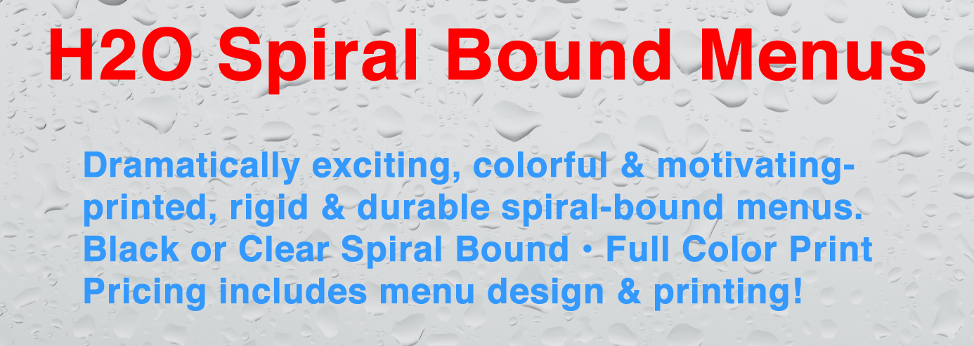 H2O Spiral Bound Menus